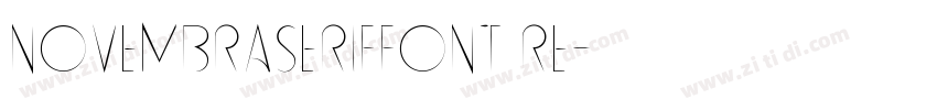 NovembraSerifFont Re字体转换